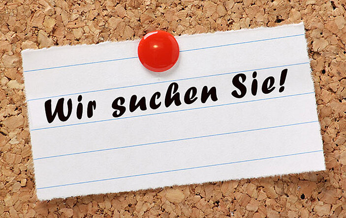 Wir suchen Sie!